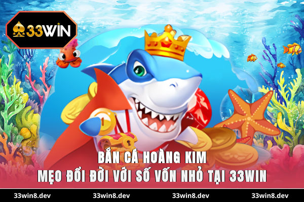 Bắn cá Hoàng Kim