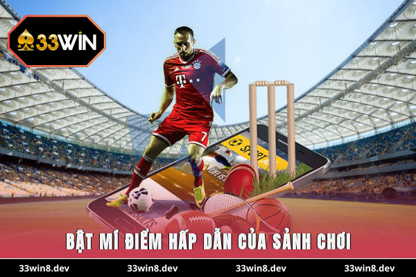 Bật mí điểm hấp dẫn của sảnh chơi