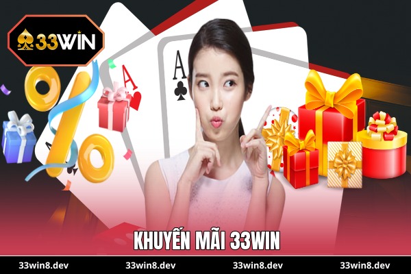 Khuyến mãi 33WIN