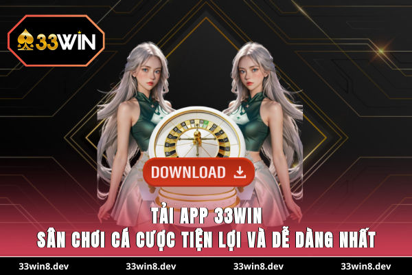 Tải app 33WIN