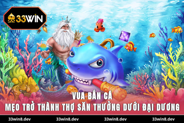 Vua bắn cá